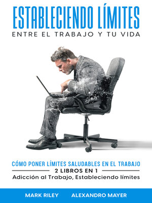 cover image of Estableciendo Límites entre el Trabajo y tu Vida